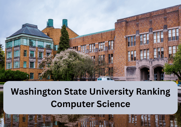 Washington State University Ranking Computer Science